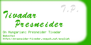 tivadar presneider business card